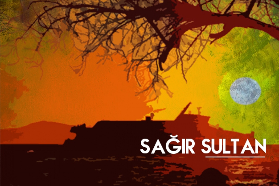 Sa��r Sultan | S�z ve Kalem Dergisi